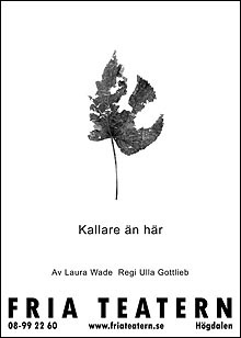 Kallare än här